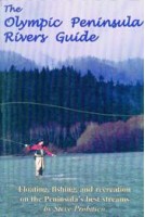 Olympic Peninsula Rivers Guide