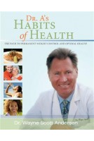 Dr. A's Habits of Health