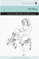 Love in a Wych Elm & Other Stories