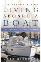 The Essentials of Living Aboard a Boat