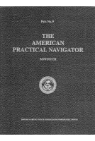 The American Practical Navigator - Bowditch
