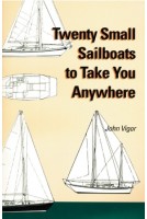 Twenty Small Sailboats to Take You Anywhere