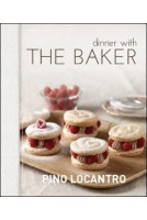 Dinner With The Baker