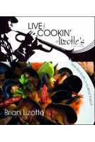 Live & Cookin at Lizottes