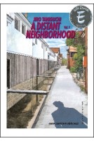 A DISTANT NEIGHBORHOOD volume 1