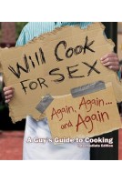 Will Cook for Sex Again, Again, and Again