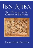 Ibn Ajiba, Two Treatises on the Oneness of Existence