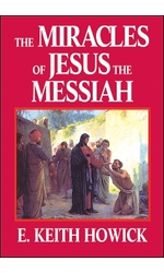 The Miracles of Jesus the Messiah