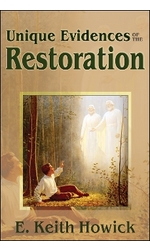 Unique Evidences of the Restoration