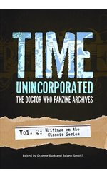 Time, Unincorporated 2: The Doctor Who Fanzine Archives