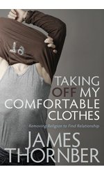 Taking off My Comfortable Clothes