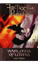 Faction Paradox: Warlords of Utopia