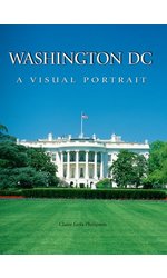 Washington D.C.: A Visual Portrait