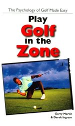 Play Golf In The Zone