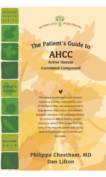 The Patient's Guide to AHCC
