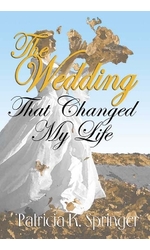 The Wedding That Changed My Life