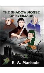 The Shadow Mouse of Everjade