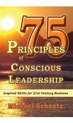75 Principles of Conscious Leadership