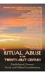 Ritual Abuse in the Twenty-First Century
