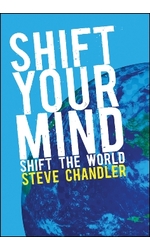 Shift your Mind: Shift the World