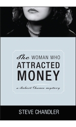 The Woman Who Attracted Money