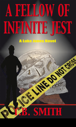 A Fellow of Infinite Jest