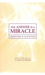 The Answer Is a Miracle