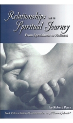 Relationships as a Spiritual Journey
