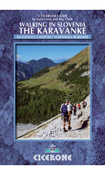 Walking in Slovenia: The Karavanke 