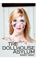 The Dollhouse Asylum