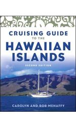 Cruising Guide to the Hawaiian Islands, 2nd Edition