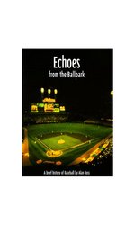 Echoes from the Ballpark