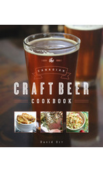 The Canadian Craft Beer Cookbook