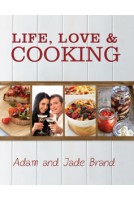 Life, Love and Cooking