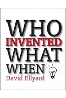 Who Invented What When?