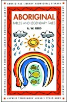 Aboriginal Fables & Legendary Tales