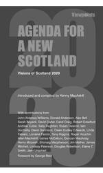 Agenda for a New Scotland