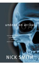 Undead on Arrival