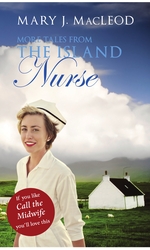 More Tales From The Island Nurse