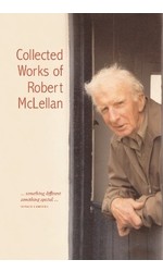 The Collected Plays of Robert McLellan