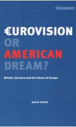 Eurovision or American dream?