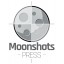 Moonshots Press